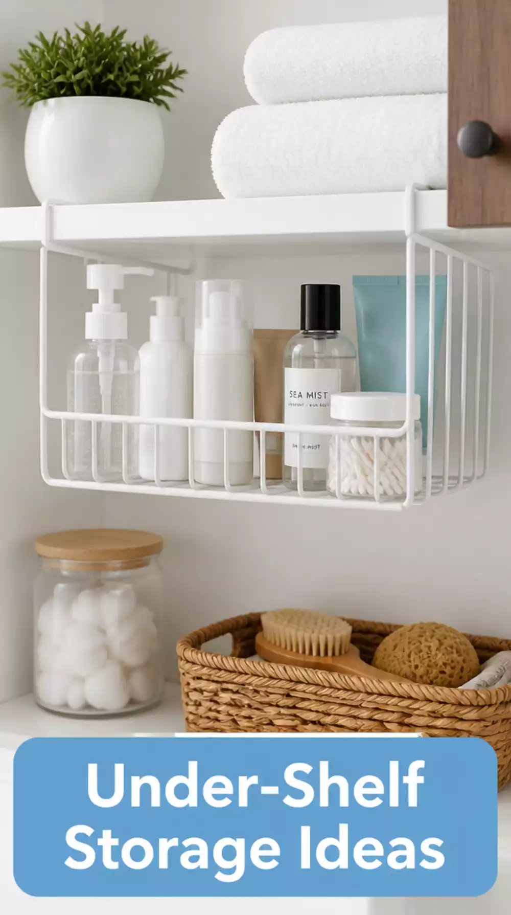 The One Bathroom Under-Shelf Basket That Adds a Hidden Storage Layer Instantly